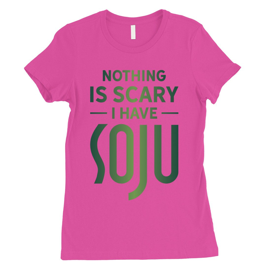 Nothing Scary Soju Womens Expressive Nice Halloween Costume T-Shirt