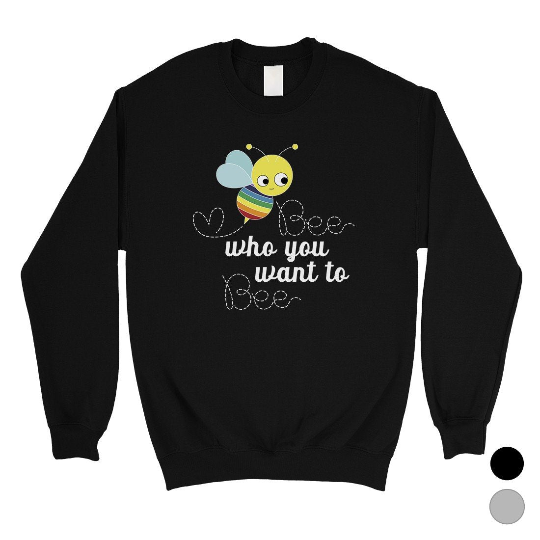 LGBT Bee Who Rainbow Unisex SweaShirt
