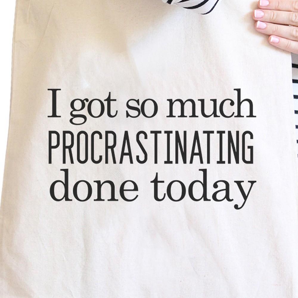 Procrastinating Done Today Natural Canvas Bags