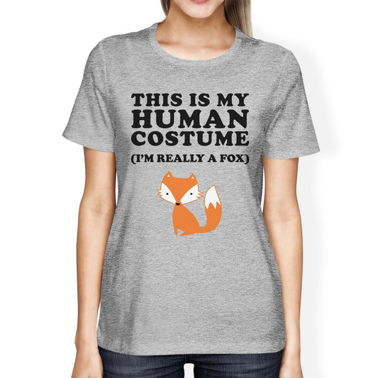 This Is My Human Costume Fox Womens Grey Shirt