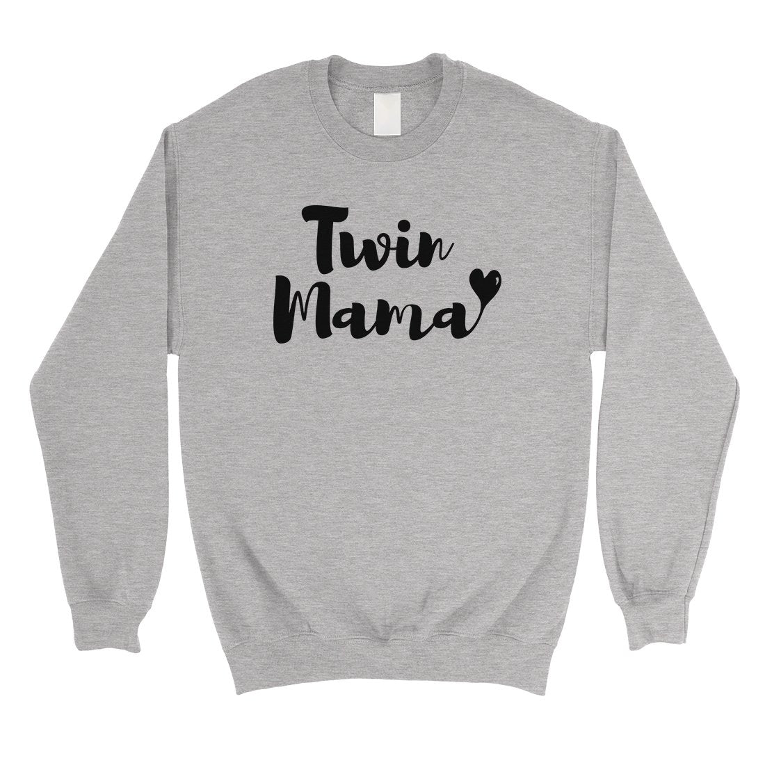 Twin Mama Unisex Pullover Sweatshirt Unique Mothers Day Gifts