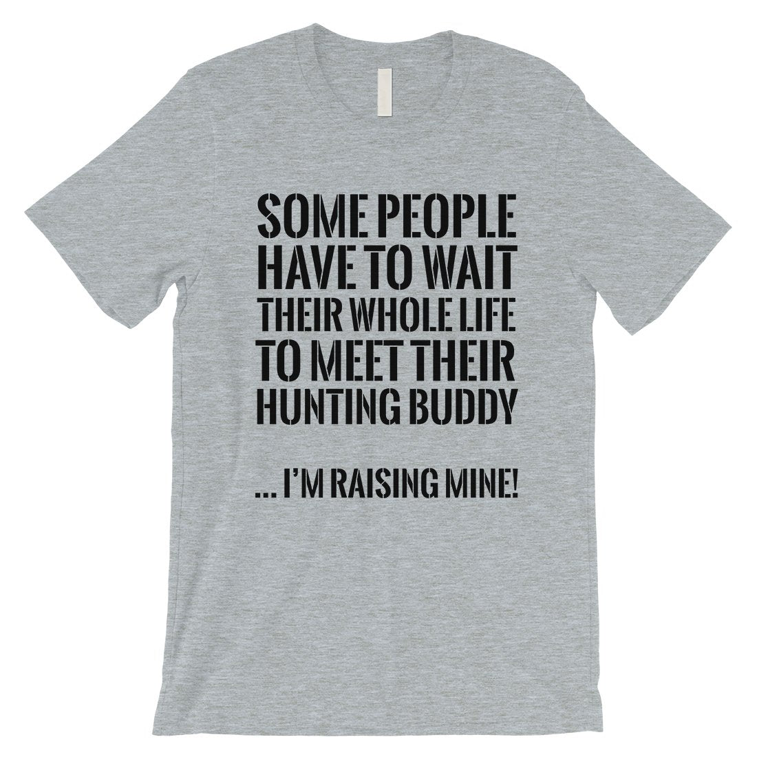 Raising Hunting Buddy Mens Shirt