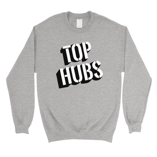 Top Husband Mens/Unisex Fleece Sweatshirt