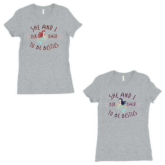 Mermaid To Be Besties Cute BFF Matching Shirts Womens Grey T-Shirt