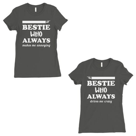Bestie Always Womens Dark Grey BFF Matching Shirts Best Friend Gift