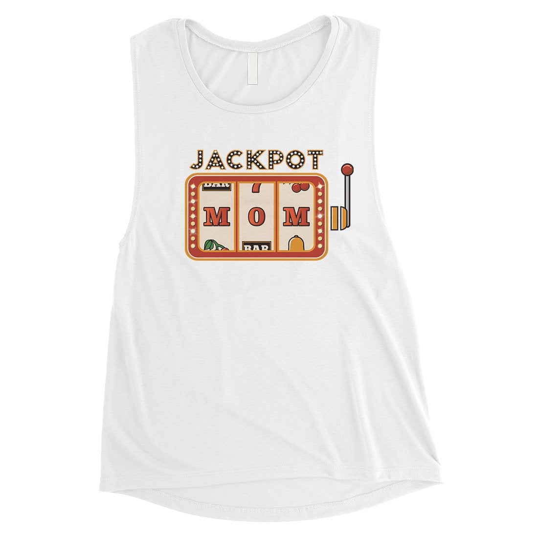Jackpot Mom Womens  Muscle Tank Top Funny Mother's Day Gift Ideas