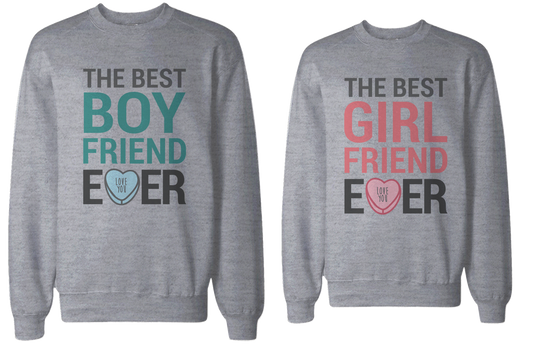 Best Boyfriend and Girlfriend Ever Couple Sweatshirts Valentine's Day Gift