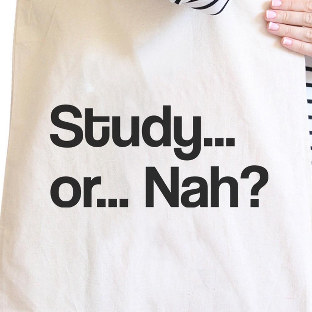 Study Or Nah Natural Canvas Bags