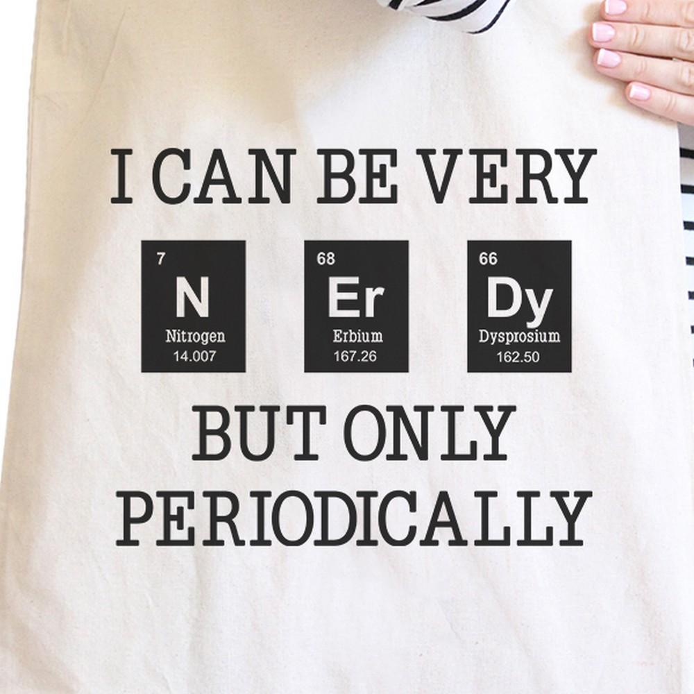 Nerdy Periodically Natural Canvas Bags